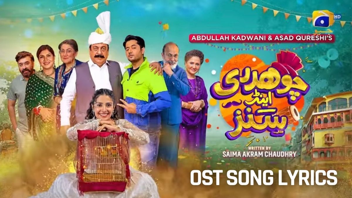 Chaudhary and Sons OST Lyrics - Geo TV Drama